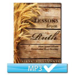Lessons from Ruth: How Associations Determine Your Destiny